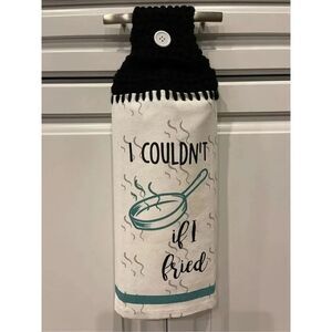 Crochet Top Kitchen Towel- I Couldn’t If I Fried (Frying Pan)